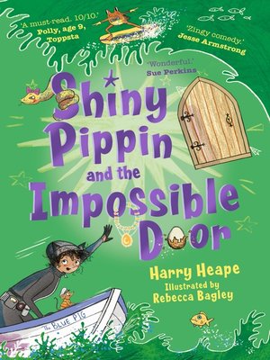 cover image of Shiny Pippin and the Impossible Door
